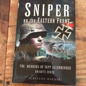Sniper on the eastern front By: Albrecht Wacker